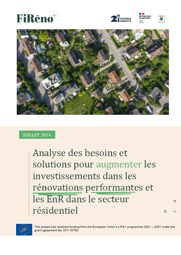 FiRéno+ : Panorama des solutions de financement de la rénovation énergétique des bâtiments - Sustainable Finance Observatory FiRéno+ : Panorama des solutions de financement de la rénovation énergétique des bâtiments