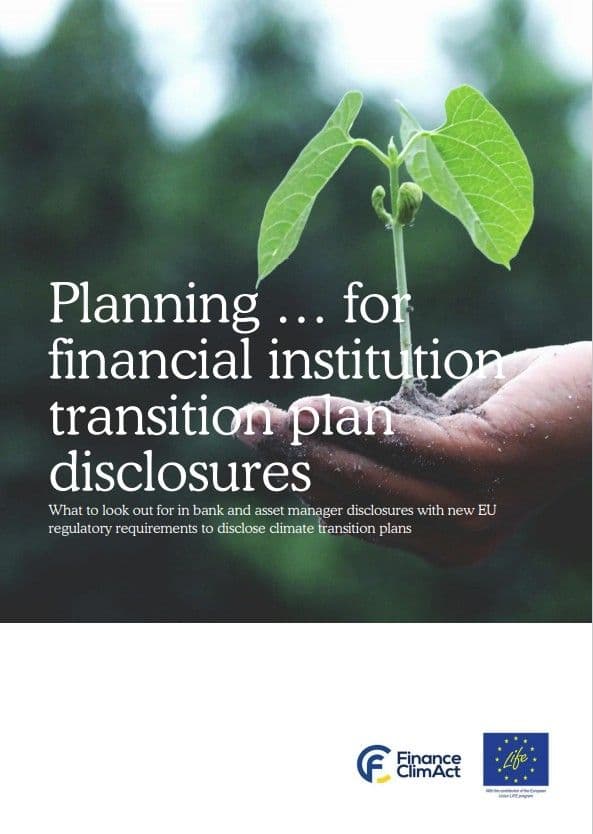 Planning … for financial institution transition plan disclosures - Sustainable Finance Observatory Planning … for financial institution transition plan disclosures