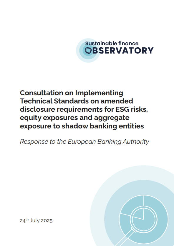Response to EBA Consultation on Pillar 3 ESG Reporting Framework - Sustainable Finance Observatory Response to EBA Consultation on Pillar 3 ESG Reporting Framework