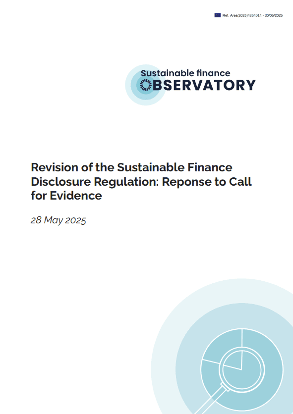 Response to the Commission's Call for Evidence on SFDR - Sustainable Finance Observatory Response to the Commission's Call for Evidence on SFDR